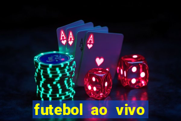 futebol ao vivo sem virus